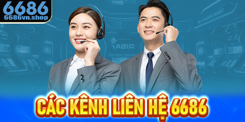 Các kênh liên hệ 6686